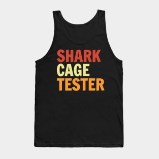 Shark Cage Tester Vintage Tank Top